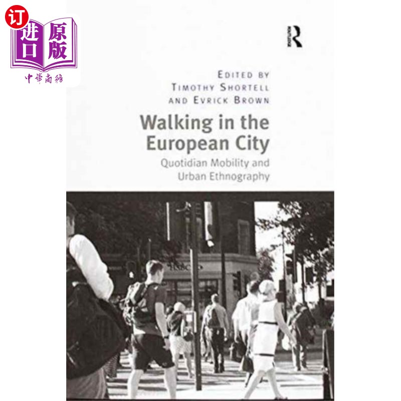 海外直订Walking in the European City 漫步在欧洲城市