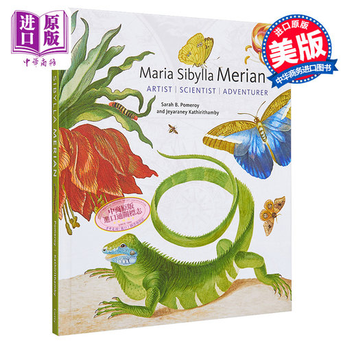 【中商原版】玛丽亚西比拉梅里安：艺术家、科学家和冒险者 英文原版 Maria Sibylla Merian Artist, Scientist, Adventurer