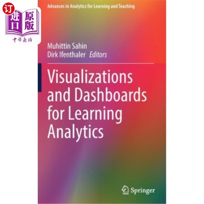 海外直订Visualizations and Dashboards for Learning Analytics 学习分析的可视化和仪表板