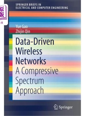 海外直订Data-Driven Wireless Networks: A Compressive Spectrum Approach 数据驱动无线：一种压缩频谱方法