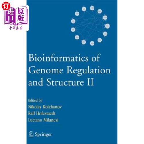 海外直订Bioinformatics of Genome Regulation and Structure II 基因组调控与结构的生物信息学2
