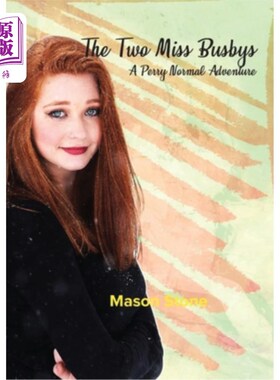 海外直订The Two Miss Busbys 两位巴斯比小姐