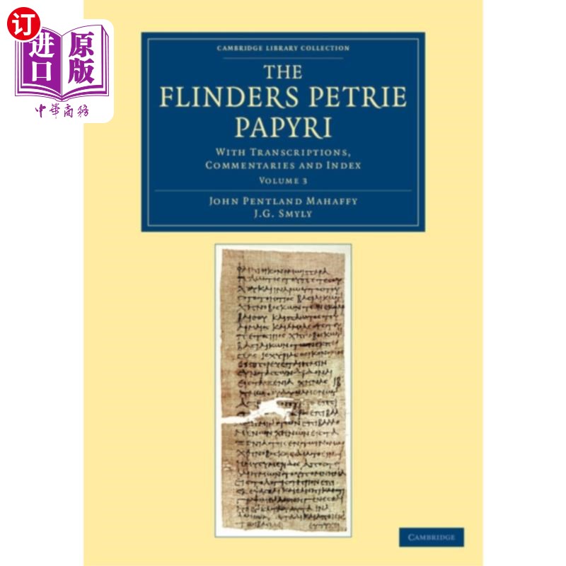 海外直订Flinders Petrie Papyri 弗林德斯皮特里纸莎草