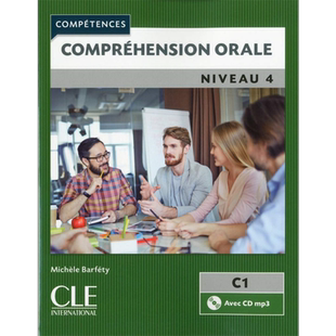 预售 法语单项提高 成人听力 4 C1 附音频 法文原版 Comprehension orale FLE niveau 4【中商原版】