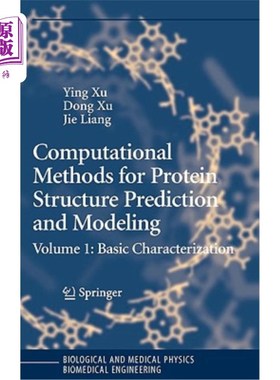 海外直订Computational Methods for Protein Structure Prediction and Modeling: Volume 1: B 蛋白质结构预测和建模的计算