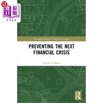 海外直订Preventing the Next Financial Crisis 防止下一次金融危机