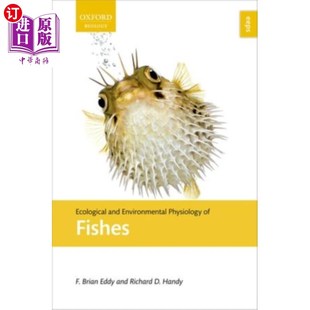 海外直订Ecological and Environmental Physiology of Fishes 鱼类的生态与环境生理学