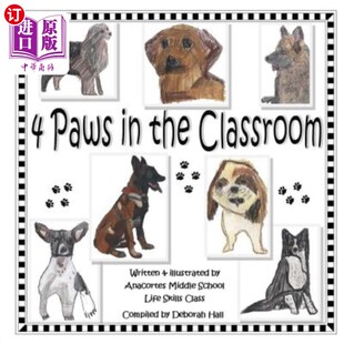 海外直订4 Paws in the Classroom 教室里有四只爪子