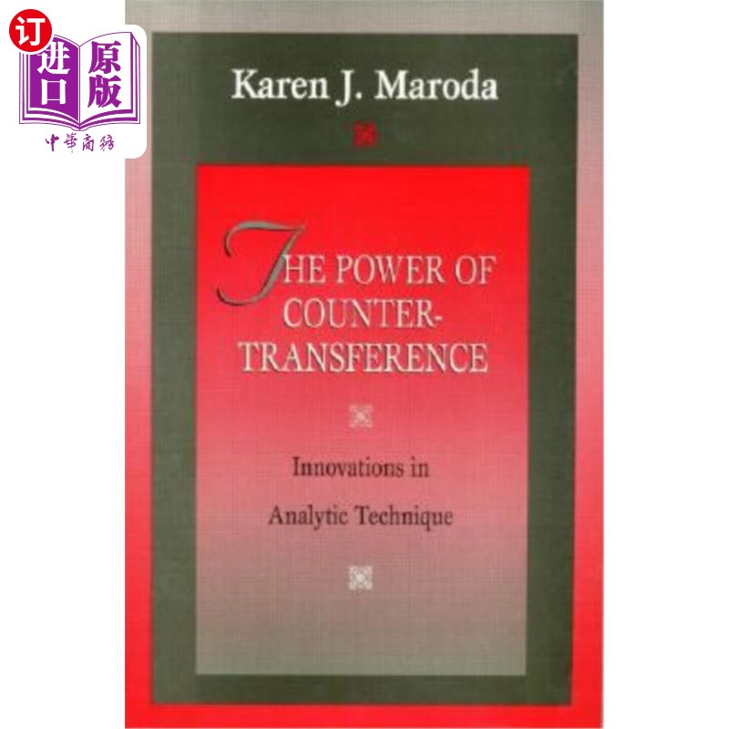 海外直订医药图书The Power of Countertransference: Innovations in Analytic Technique 反移情的力量：分析技术的创新