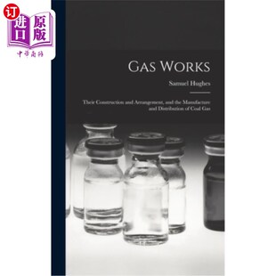 煤气工程 建造和布置 Construction the Manufacture Arrangement Their and 煤气 海外直订Gas Distribut Works