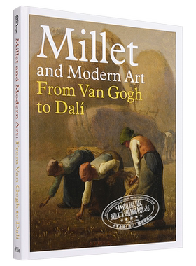 Millet And Modern Art  米勒与现代艺术：从梵高到达利  进口艺术 画册画集 耶鲁大学出版社 Yale University 【中商原版】