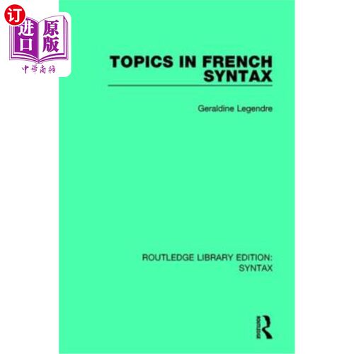 海外直订Topics in French Syntax 法语语法主题