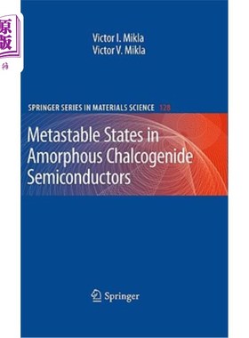 海外直订Metastable States in Amorphous Chalcogenide Semiconductors 非晶态硫系半导体的亚稳态