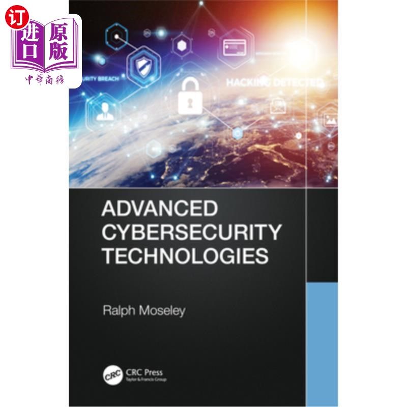 海外直订Advanced Cybersecurity Technologies 先进的安全技术