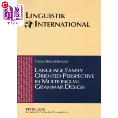 海外直订Language Family Oriented Perspective in Multilingual Grammar Design 多语言语法设计中的语族取向视角