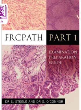 海外直订Frcpath Pt1: Examination Preparation Guide frcpath pt1：考试准备指南