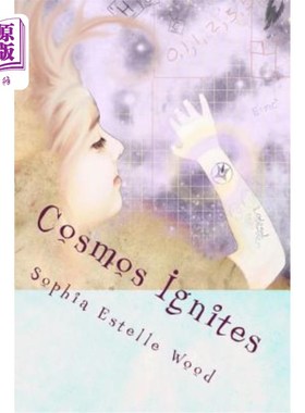 海外直订Cosmos Ignites: A sequel to Marie's Atlas 《宇宙之火：玛丽的地图集》续集