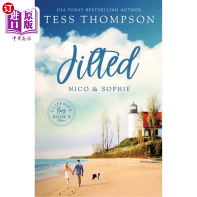 海外直订Jilted: Nico and Sophie 被抛弃：尼科和索菲
