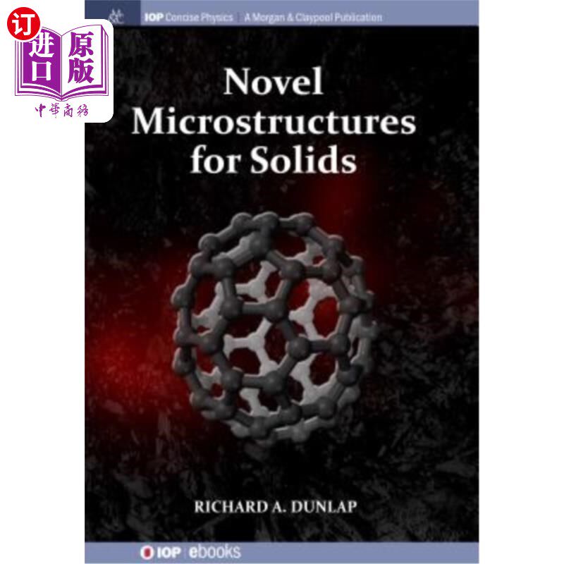 海外直订Novel Microstructures for Solids 固体的新型微结构