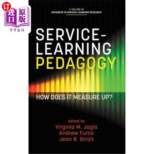海外直订Service-Learning Pedagogy: How Does It Measure Up? (HC) 服务学习教学法：如何衡量？（HC）