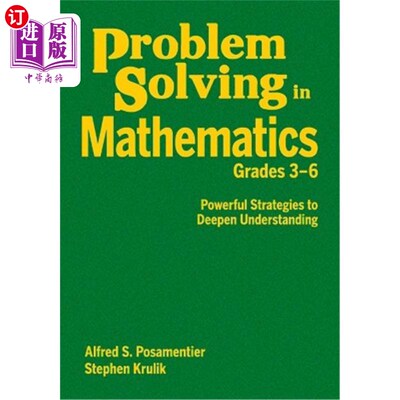 海外直订Problem Solving in Mathematics, Grades 3-6: Powerful Strategies to Deepen Unders 3-6年级数学问题解决:加深理