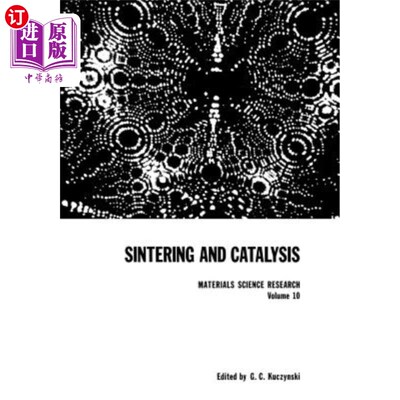 海外直订Sintering and Catalysis 烧结与催化