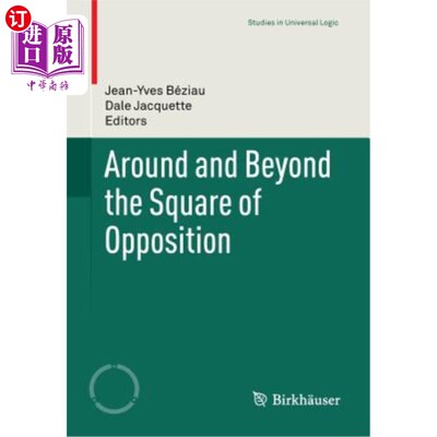 海外直订Around and Beyond the Square of Opposition 在反对广场周围和之外