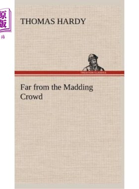 海外直订Far from the Madding Crowd 远离疯狂的人群