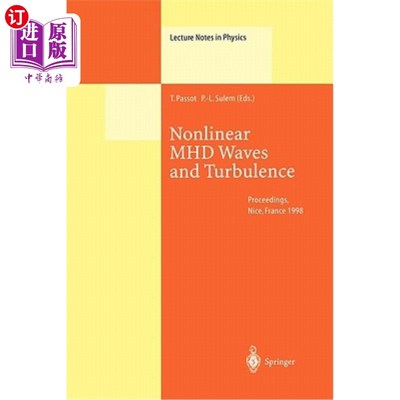 海外直订Nonlinear Mhd Waves and Turbulence: Proceedings of the Workshop Held in Nice, Fr 非线性Mhd波和湍流