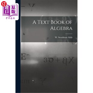 Algebra 海外直订A Book 代数教材 Text