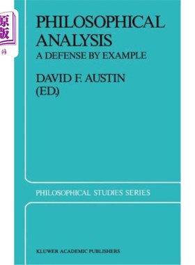 海外直订Philosophical Analysis: A Defense by Example 哲学分析:例证辩护