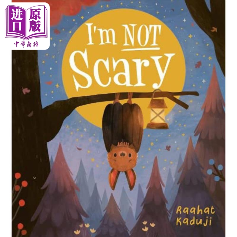 现货 Raahat Kaduji I'm Not Scary 我并不可怕 英文原版 儿童绘本【中商原版】