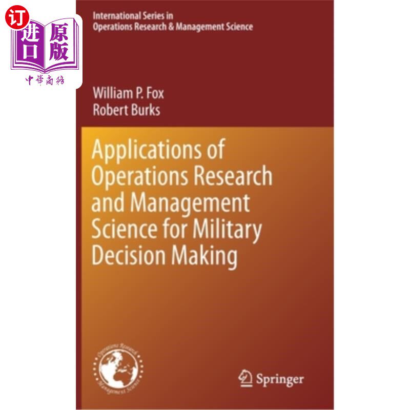 海外直订Applications of Operations Research and Management Science for Military Decision 运筹学与管理科学在军事决策