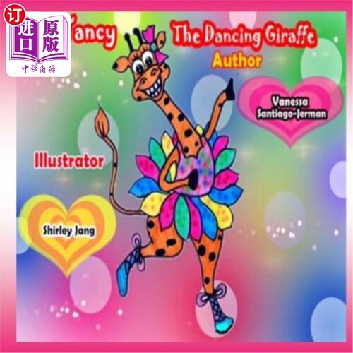 海外直订Yancy the Dancing Giraffe 跳舞的长颈鹿扬西