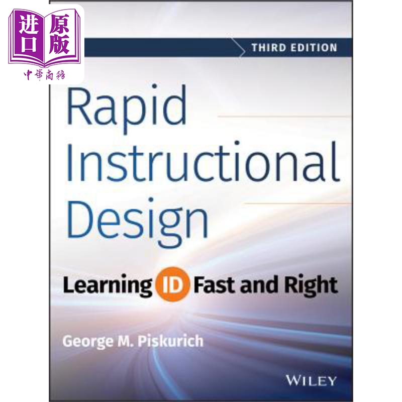 现货快速教学设计学习快速与正确标识第3版 Rapid Instructional Design英文原版 George Piskurich中商�-封面