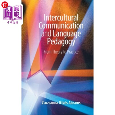 海外直订Intercultural Communication and Language Pedagogy 跨文化交际与语言教育学