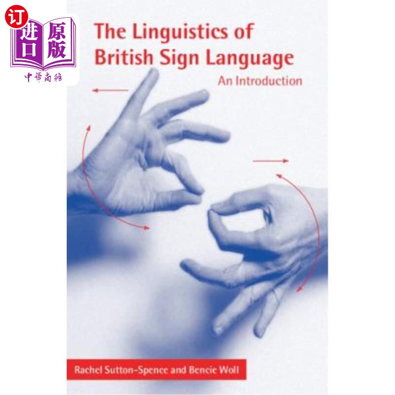 海外直订The Linguistics of British Sign Language 英国手语语言学概论