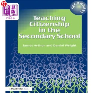 海外直订Teaching Citizenship in the Secondary School 在中学教授公民意识