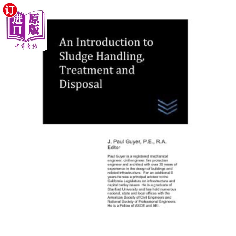 海外直订An Introduction to Sludge Handling, Treatment and Disposal 污泥处理、处理和处置简介
