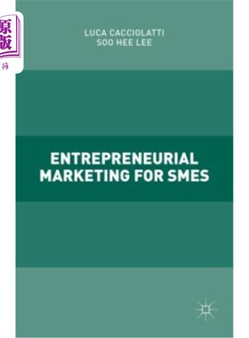 海外直订Entrepreneurial Marketing for Smes 中小企业创业营销