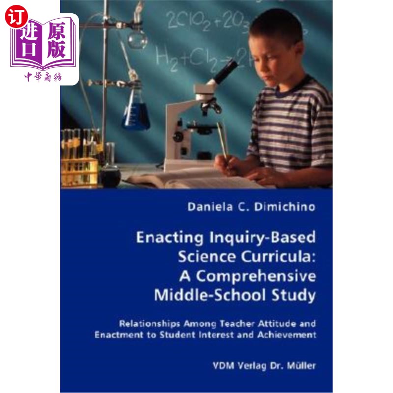 海外直订Enacting Inquiry-Based Science Curricula: A Comprehensive Middle-School Study 制定探究性科学课程:一项综合