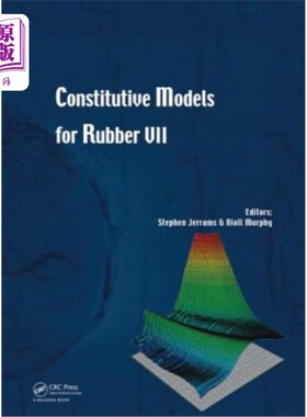 海外直订Constitutive Models for Rubber VII 橡胶本构模型7