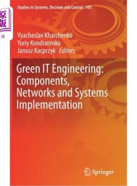 海外直订Green It Engineering: Components, Networks and Systems Implementation 绿色It工程:组件、和系统实现