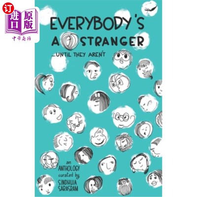 海外直订Everybody's A Stranger...Until they aren't 每个人的一个陌生人…直到他们不