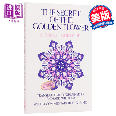 预售 金花的秘密 中国生命之书 卫礼贤 英文原版 The Secret of the Golden Flower Richard Wilhelm【中商原版】