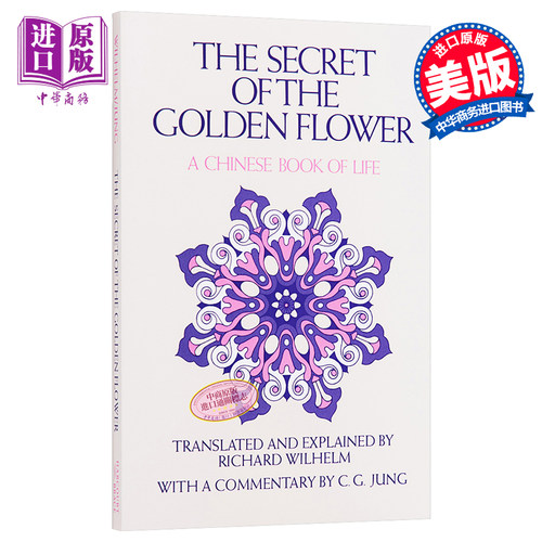 金花的秘密 中国生命之书 卫礼贤 英文原版 The Secret of the Golden Flower Richard Wilhelm【中商原版】