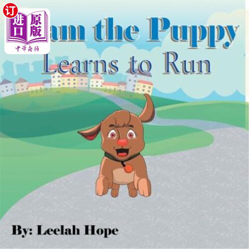 海外直订Pam the Puppy Learns to Run 小狗帕姆学会了跑步