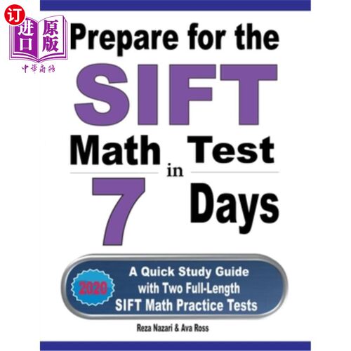 海外直订Prepare for the SIFT Math Test in 7 Days: A Quick Study Guide with Two Full-Leng 准备7天内的SIFT数学测试：