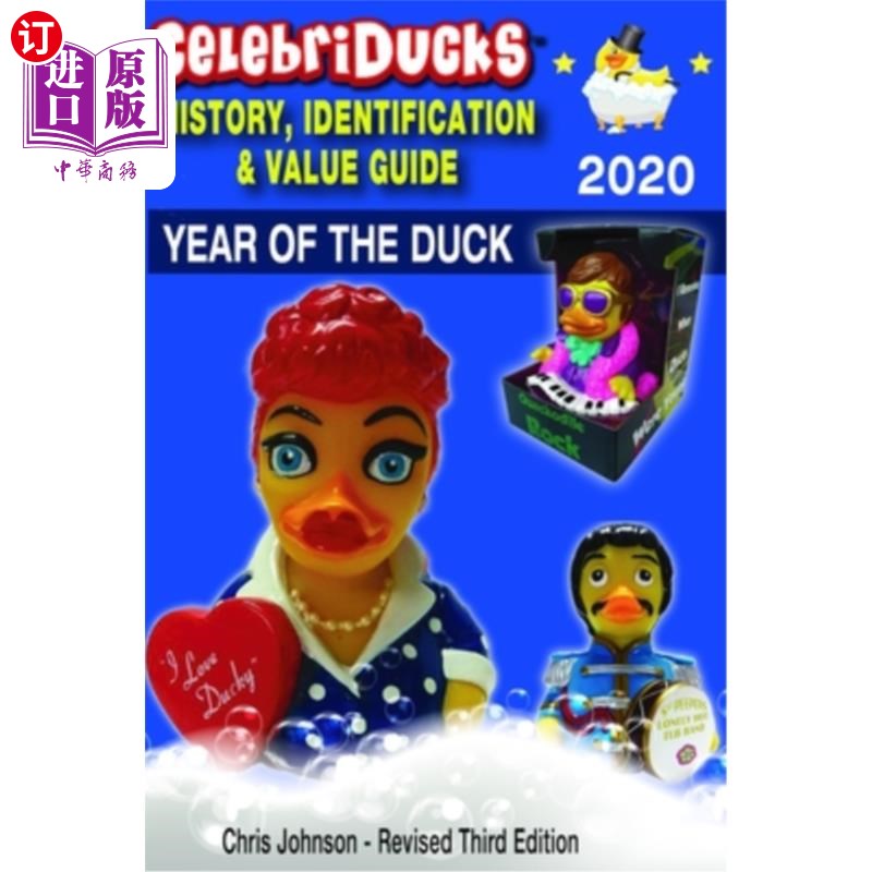 海外直订Celebriducks History, Identification & Value Guide: The color edition: handy gui 《名人鸭历史、鉴定与价值指