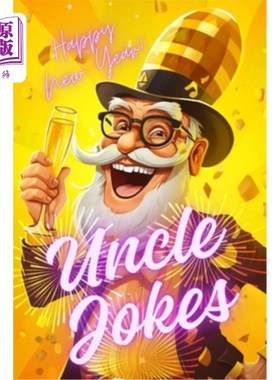 海外直订Uncle Jokes Happy New Year: Gift Ideas from Niece Nephew, Holiday, Christmas, Fu 叔叔笑话新年快乐：礼物的想